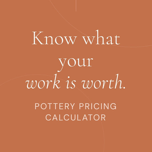 Pottery Pricing Calculator | Know what your work is worth